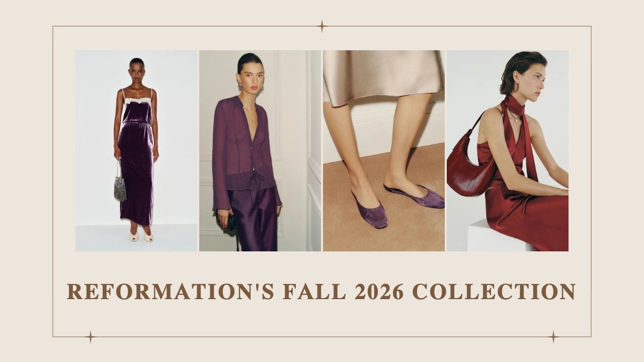 Reformation Fall 2026 collection: velvet dress, violet blouse, satin mules and oxblood bag